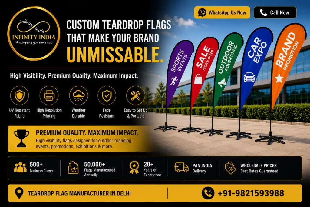 Teardrop Flag Manufacturer in Delhi – Custom Printed Teardrop Flags for Business Branding
